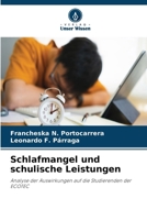 Schlafmangel und schulische Leistungen (German Edition) 6630447344 Book Cover