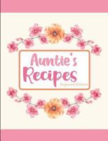 Aunties Recipes Dogwood Edition 1797873148 Book Cover