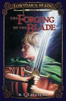 Forging of the Blade (Lowthar's Blade, Book 1) 0142405574 Book Cover