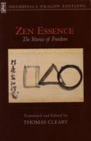 Zen Essence (Shambhala Dragon Editions) 1570625883 Book Cover