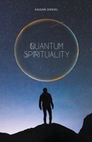 Quantum Spirituality B0CSRBF88P Book Cover
