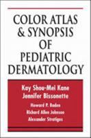 Color Atlas & Synopsis of Pediatric Dermatology 0070062943 Book Cover