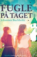 Fugle på taget 8726432323 Book Cover