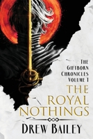 The Royal Nothings 1645541126 Book Cover