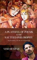 A plateful of poems with sautéed philosophy 9360942316 Book Cover