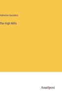 The High Mills 3744777294 Book Cover