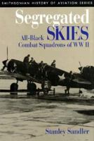 SEGREGATED SKIES (Smithsonian History of Aviation and Spaceflight Series) 1560981547 Book Cover