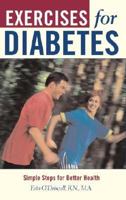 Exercises for Diabetes: A New Approach to Better Health 1578261880 Book Cover