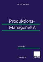 Produktions-Management 3663015904 Book Cover