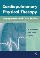 Cardiopulmonary Physical Therapy: Management and Case Studies 1617110299 Book Cover