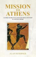 Mission to Athens 1542613752 Book Cover