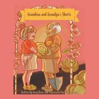 Grandma and Grandpa's Shorts 154627202X Book Cover