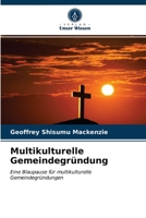 Multikulturelle Gemeindegründung: Eine Blaupause für multikulturelle Gemeindegründungen 6203323055 Book Cover