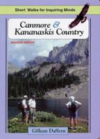Canmore & Kananaskis Country 1894765419 Book Cover