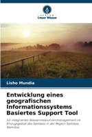 Entwicklung eines geografischen Informationssystems Basiertes Support Tool (German Edition) 6209673279 Book Cover