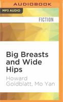 Big Breasts and Wide Hips 1531801137 Book Cover