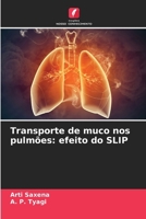 Transporte de muco nos pulmões: efeito do SLIP (Portuguese Edition) 6209568548 Book Cover
