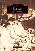 Elbeuf - Tome I 2849100471 Book Cover