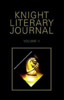 Knight Literary Journal 1413448429 Book Cover