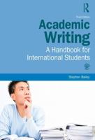 Academic Writing: A Handbook for International Students 1138048747 Book Cover