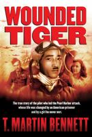 Wounded Tiger 0991229088 Book Cover