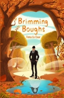 Brimming Boughs: Silver Lining (Silver Lining Series) 1838019847 Book Cover