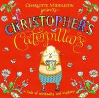 Christopher's Caterpillar’s 0192732323 Book Cover