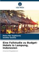 Eine Fallstudie zu Budget-Hotels in Lampung, Indonesien 6209257275 Book Cover