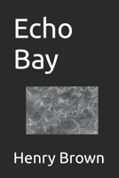 Echo Bay B0FM87GS8X Book Cover
