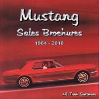 Ford Mustang Sales Brochures 1964-2017 1928618987 Book Cover