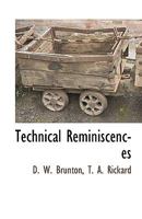 Technical Reminiscences 1115420151 Book Cover