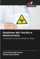Gestione del rischio e biosicurezza (Italian Edition) 6208257468 Book Cover