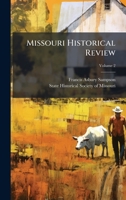 Missouri Historical Review 1024622606 Book Cover