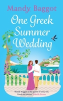 One Greek Summer Wedding 1805493795 Book Cover