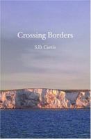 Crossing Borders 141965229X Book Cover
