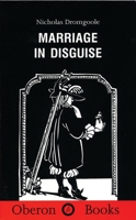 Marriage in Disguise 184002206X Book Cover