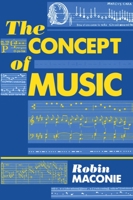 The Concept of Music (Clarendon Paperbacks) 0198163886 Book Cover