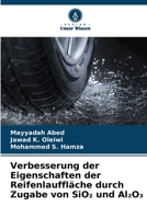 Verbesserung der Eigenschaften der Reifenlauffläche durch Zugabe von SiO2 und Al2O3 (German Edition) 6208199050 Book Cover