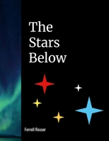 The Stars Below 1300245514 Book Cover