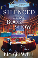 Silenced at the Book Show (A Pacific Northwest Cozy Mystery) 1837000778 Book Cover