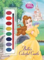 Belle's Colorful Castle (Disney Princess) 0736427007 Book Cover