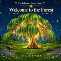 Welcome to the Forest (Fableway Forest) B0H4KZ1CM6 Book Cover