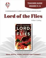 Lord of the Flies Teacher's Guide: Grades 9-12 1561373834 Book Cover