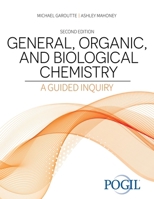 General, Organic, and Biological Chemistry 1792492995 Book Cover