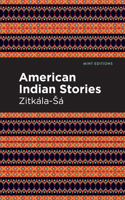 American Indian Stories 0803299176 Book Cover