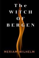 The Witch of Bergen 1796522759 Book Cover