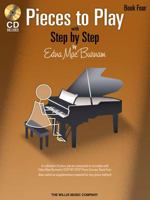 Pieces to Play with Step by Step, Book 4 [With CD (Audio)] 1423436148 Book Cover