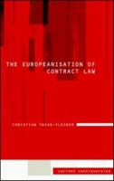 The Europeanisation of Contract Law: Current Controversies in Law 1845680502 Book Cover
