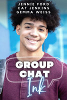 Group Chat, Ink 164466898X Book Cover
