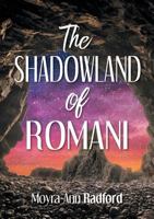 The Shadowland of Romani 0244932670 Book Cover